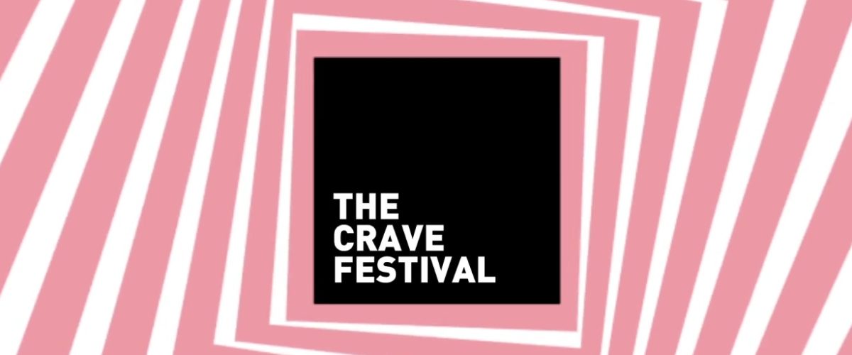 The Crave Festival