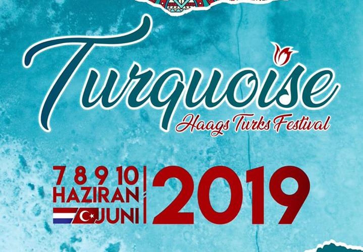 Turqoise Festival | Turkuaz Festival - Haags Turks festival