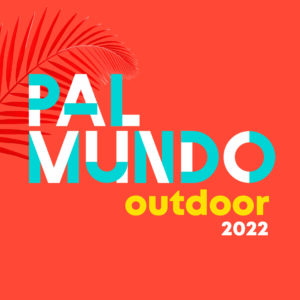 Pal Mundo Festival 2022