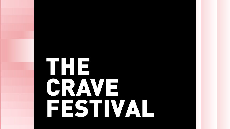 The Crave Festival