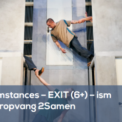 Circumstances - Exit