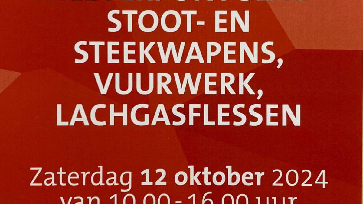 Inleveren slag- stoot-steekwapens, vuurwerk en lachgasflessen