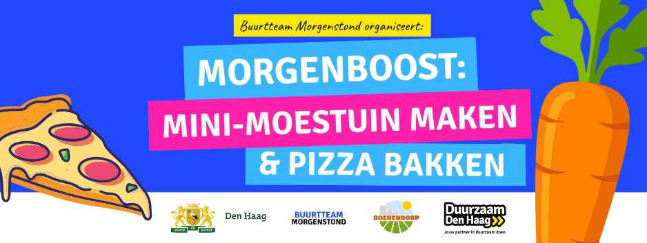 MorgenBoost: Mini-moestuin maken & pizza bakken
